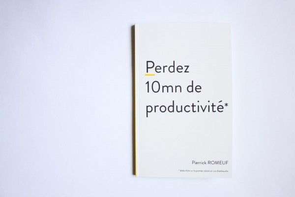 'Perdez 10 minutes de productivité'